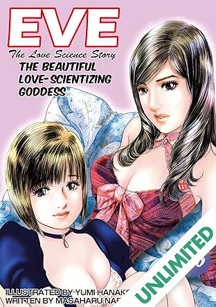 EVE:THE BEAUTIFUL LOVE-SCIENTIZING GODDESS Vol. 5